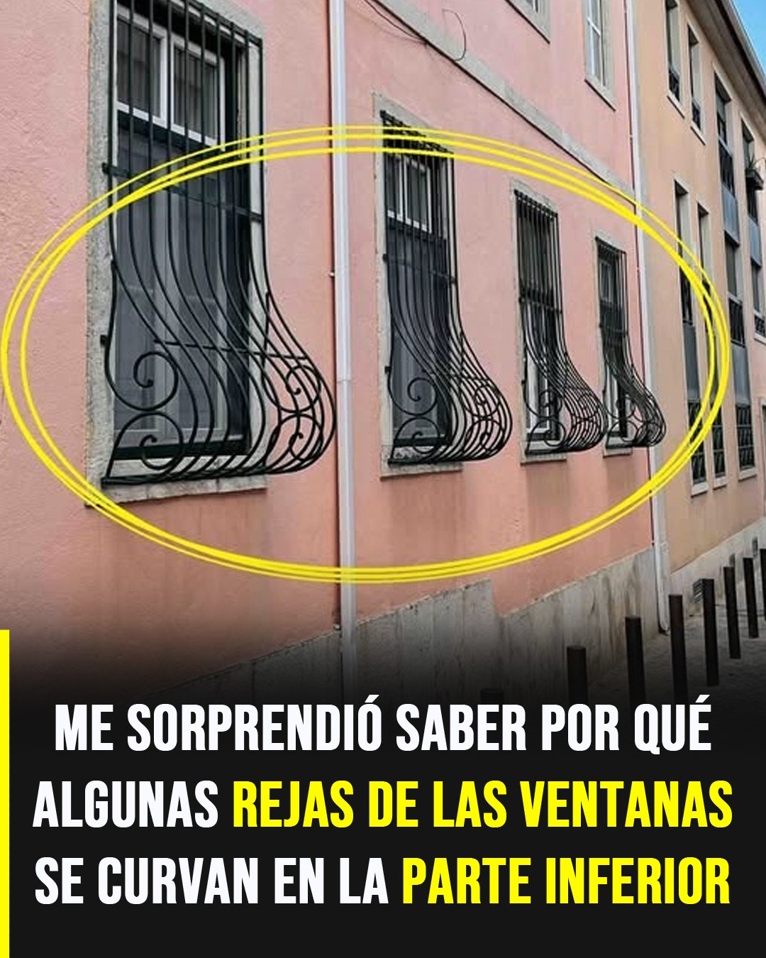 ¿Por qué algunas ventanas tienen barrotes con una curva? La razón te sorprenderá