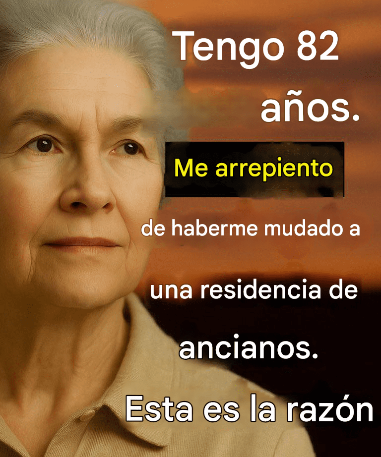 Por qué me arrepiento de haberme mudado a una residencia de ancianos: ¡6 duras verdades que necesitas saber!