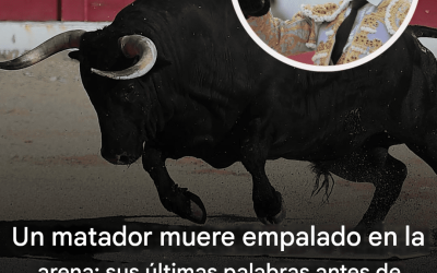 Matador: Lo que dijo antes de sus últimos momentos