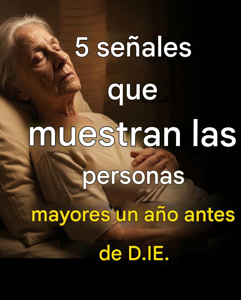 5 señales de que una persona mayor podría estar en su último año de vida. ¡Señales sutiles que no debes ignorar!