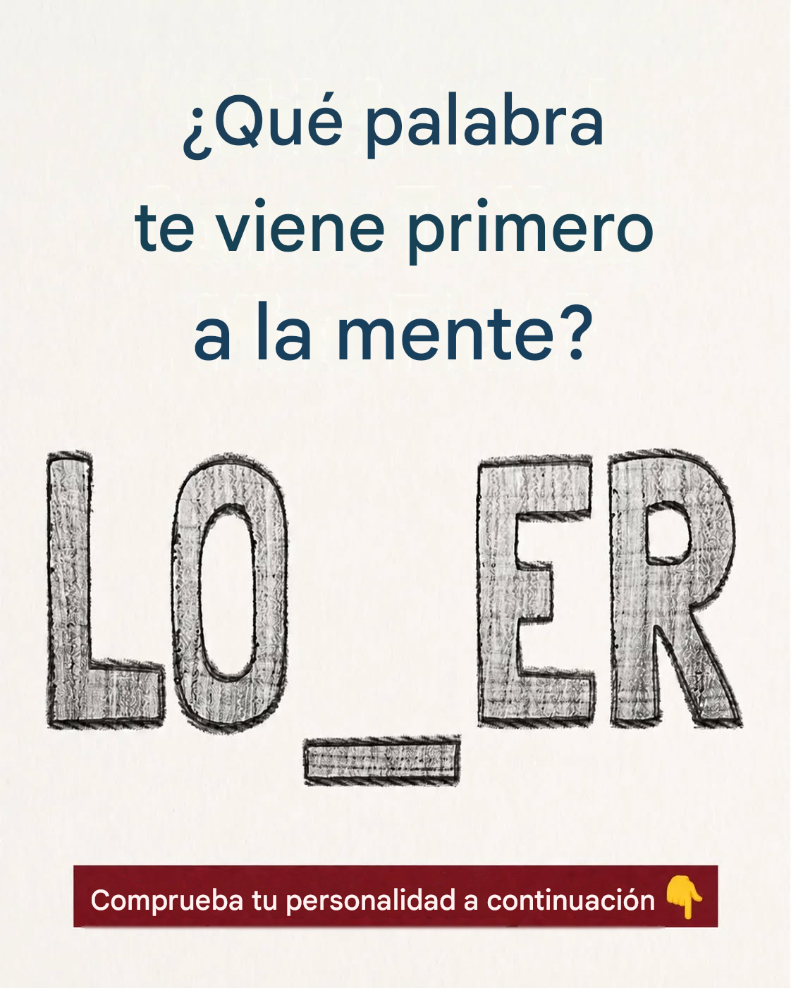 Comprueba tu personalidad basándote en la primera palabra que te venga a la mente.