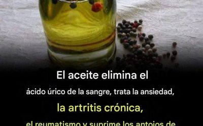 El aceite que elimina el ácido úrico de la sangre, alivia la ansiedad, la artritis crónica y el reumatismo, y reduce el deseo de cigarrillos y alcohol