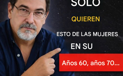 5 cosas que los hombres desean de una mujer después de los 60 | Jorge Bucay 🤔👇Mira el primer comentario